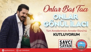 AK Parti Ağrı Belediye Başkanı Savcı Sayan, Anneler Gününü Kutladı