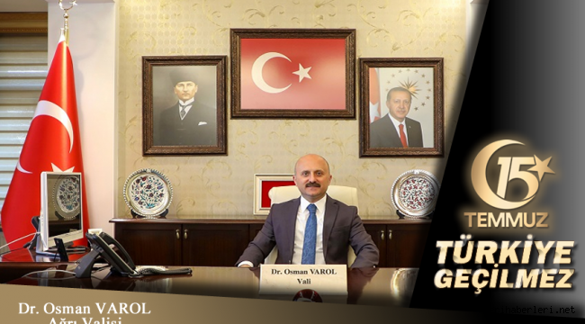 Vali Varol, 15 Temmuz Demokrasi ve Milli Birlik Günü dolayısıyla bir mesaj yayımladı.