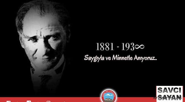 Belediye Başkanı Savcı Sayan'ın 10 Kasım Atatürk'ü Anma Günü Mesajı