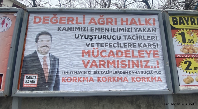 AĞRI SAVCI SAYAN'A GÜVEN KORKMA