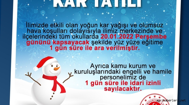 AĞRI İL VE İLÇELERİNDE EĞİTİME 1 GÜN ARA VERİLDİ 