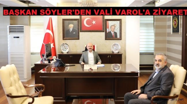 BAŞKAN SIDDIK SÖYLER'DEN AĞRI VALİSİ DR. OSMAN VAROL'A TEŞEKKÜR