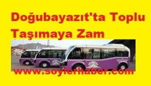 Doğubayazıt Belediyesi Tarafından Şehir İçi Ulaşıma Zam Yapıldı.