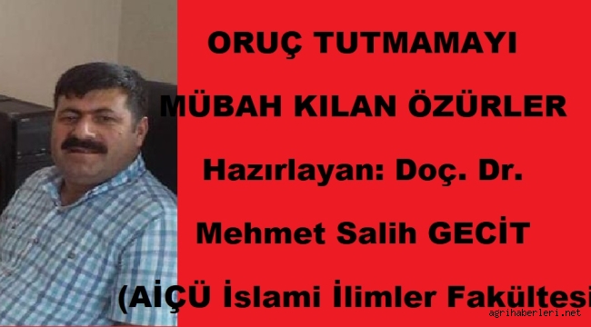 ORUÇ TUTMAMAYI MÜBAH KILAN ÖZÜRLER 