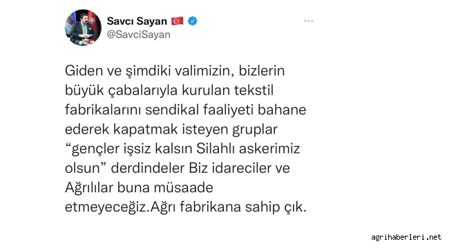 SAVCI SAYAN, FABRİKALARIMIZI KAPATTIRARAK ÇOCUKLARIMIZI DAĞA GÖNDERMEK İSTİYORLAR