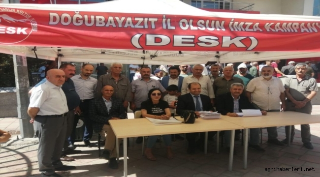 "DOĞUBAYAZIT İL OLSUN" İMZA KAMPANYASINA 10 BİNLERCE İMZA DESTEĞİ