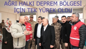 AĞRI'NIN DEPREM BÖLGESİNE ETTİĞİ YARDIMLARI TÜM HIZIYLA DEVAM EDİYOR