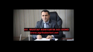 KONYAR AİLESİNİN ACI GÜNÜ