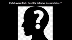 Doğubayazıt Belediye Başkanını Arıyor ?