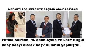 AK PARTİ AĞRI BELEDİYE BAŞKAN ADAY ADAYLARI MÜRACAATLARINI YAPMAYA BAŞLADIR
