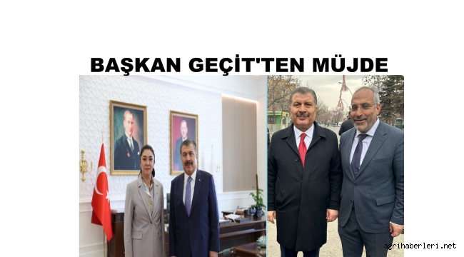 BAŞKAN GEÇİT, SOSYAL MEDYADAN DOĞUBAYAZIT HALKINA MÜJDE VERDİ