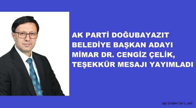 Cengiz Çelik'ten Seçim Teşekkür Mesajı