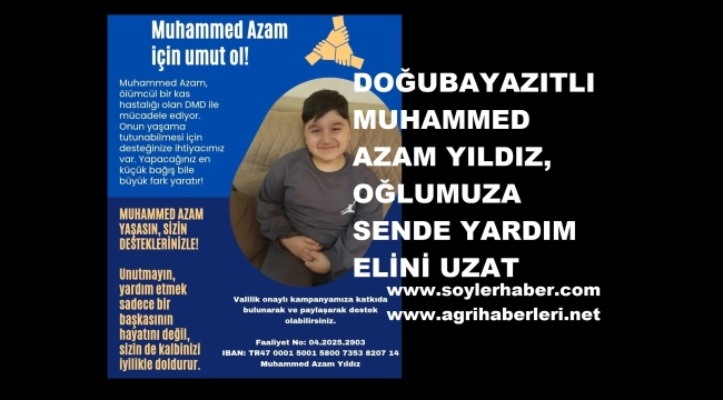 DOĞUBAYAZITLI MUHAMMED AZAM YILDIZ'A İLACINI ALMAK İÇİN SENDE BİR IŞIK OL
