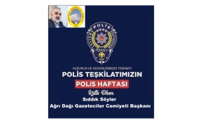 ADGC BAŞKANI SIDDIK SÖYLER'İN POLİS HAFTASI MESAJI.