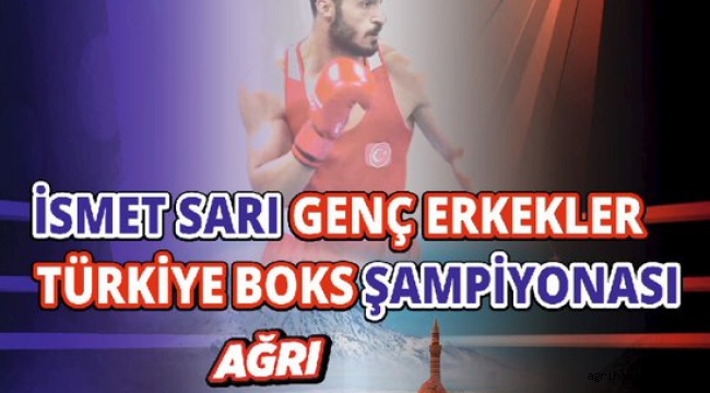 Türkiye'nin Genç Altın Yumrukları Ağrı'da Buluşuyor!