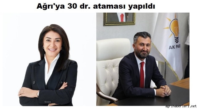 Ağrı İl ve İlçelerine 30 Doktor Ataması Yapıldı.