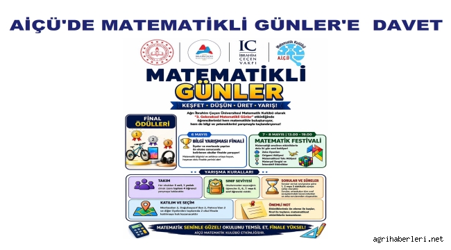 Ağrı halkı, 6-7-8 Mayıs'ta AİÇÜ'de Yapılacak 3. Geleneksel Matematik Şenliğine Davetlidir