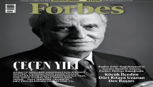 İbrahim Çeçen, Forbes Türkiye Kapağında: Doğubayazıt'tan Dört Kıtaya Uzanan Dev Başarı